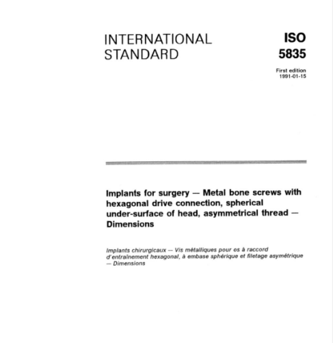 【資料下載】ISO 5835-1991 外科植入物.不對稱螺紋、六角頭、球形下表面金屬骨螺釘.尺寸.pdf